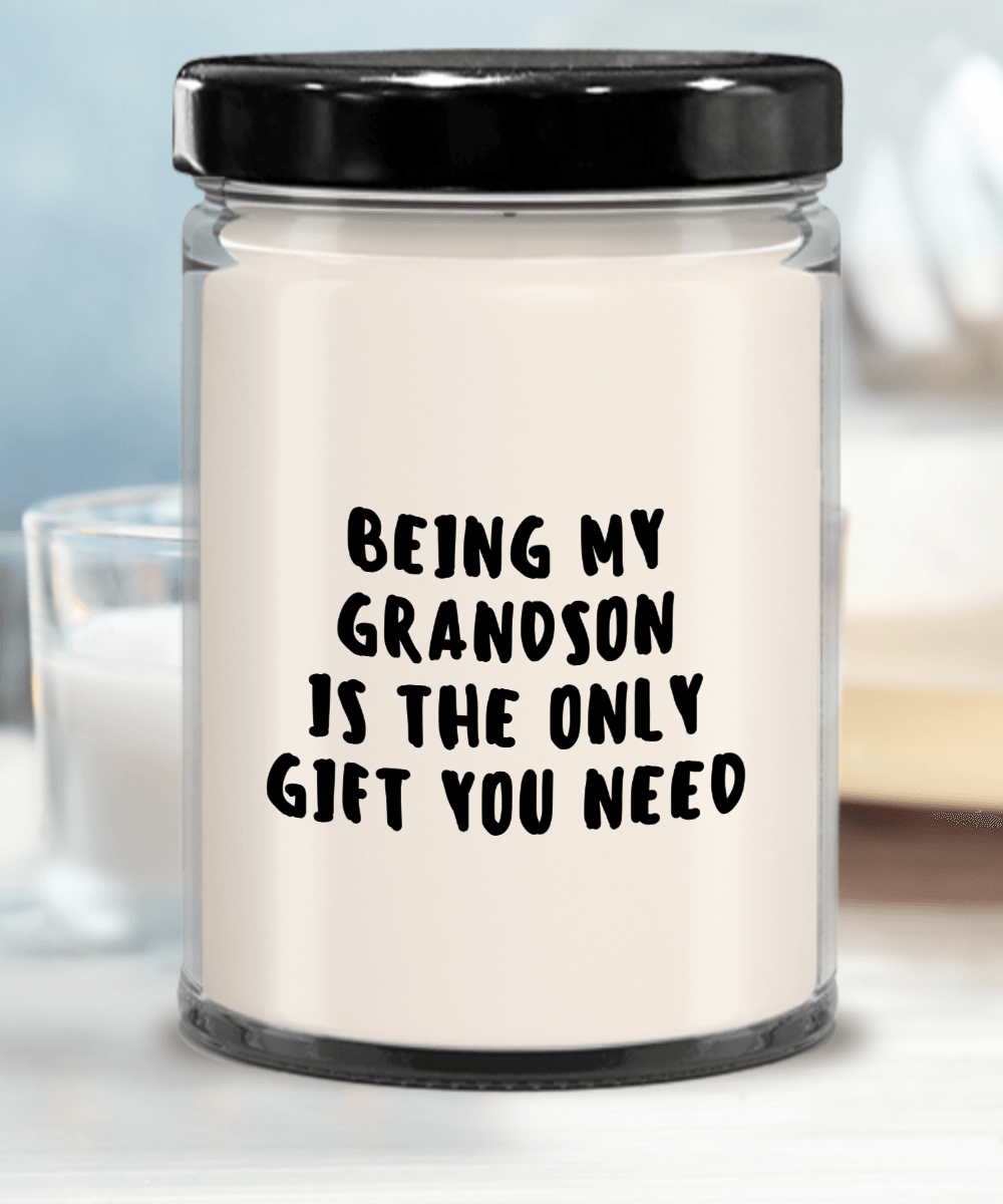 Grandson Gift Ideas - Being My Grandson is The Only Gift You Need Scented Soy Candle - Mallard Moon Gift Shop