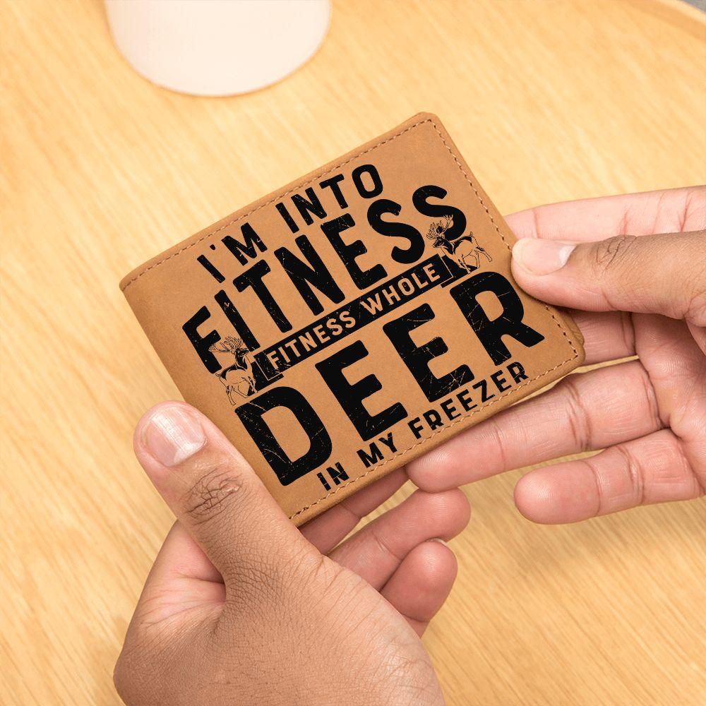 Funny Gift for Hunter I'm Into Fitness Leather Wallet - Mallard Moon Gift Shop
