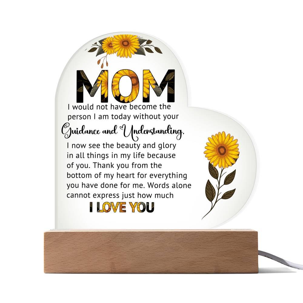 Gift for Mom Words Cannot Express Just How Much I Love You Heart Shaped Acrylic Plaque - Mallard Moon Gift Shop