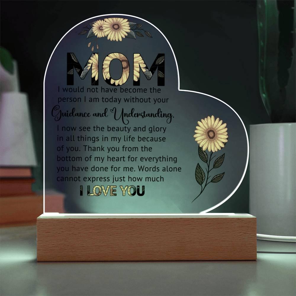 Gift for Mom Words Cannot Express Just How Much I Love You Heart Shaped Acrylic Plaque - Mallard Moon Gift Shop