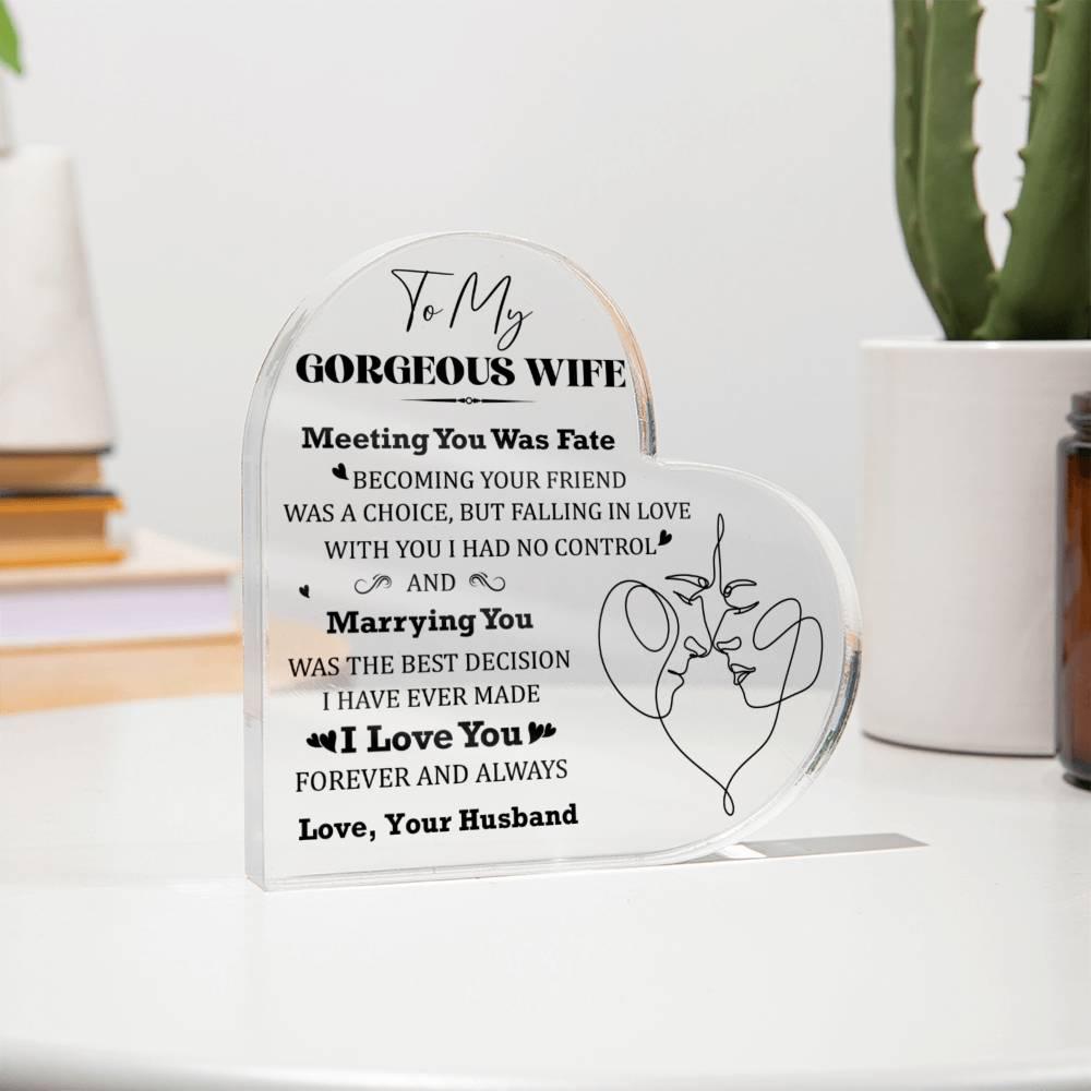 Gift for Wife Meeting You was Fate Acrylic Heart Plaque - Mallard Moon Gift Shop
