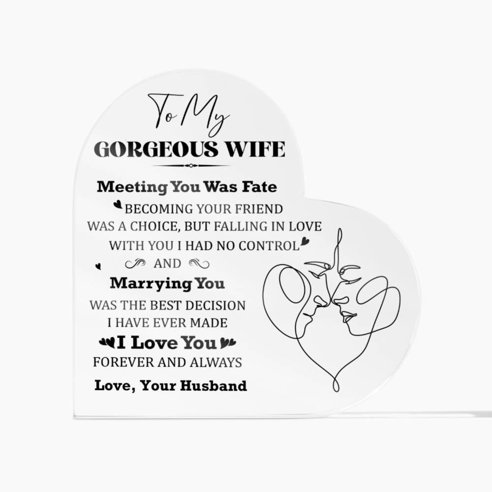 Gift for Wife Meeting You was Fate Acrylic Heart Plaque - Mallard Moon Gift Shop