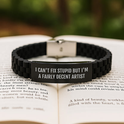 Funny Artist Gifts for Men, Women, Friends, Coworkers, Family - 'I Can't Fix Stupid But I'm A Fairly Decent Artist' Glide lock Clasp Bracelet, Christmas Unique Christmas Unique Gifts - Image 2