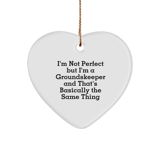 groundskeeper Gifts from Friends and Family, Funny Heart Ornament for Christmas