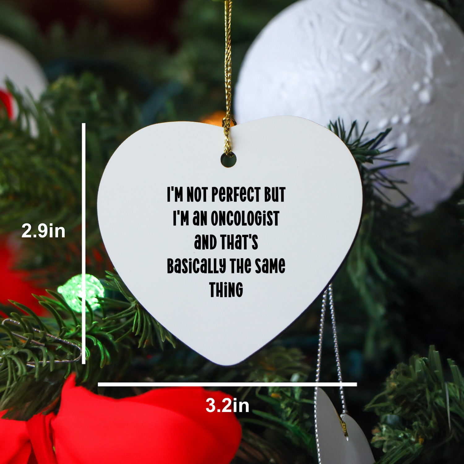 Oncologist Funny Heart Christmas Ornament - I'm Not Perfect But I'm An Oncologist - Mallard Moon