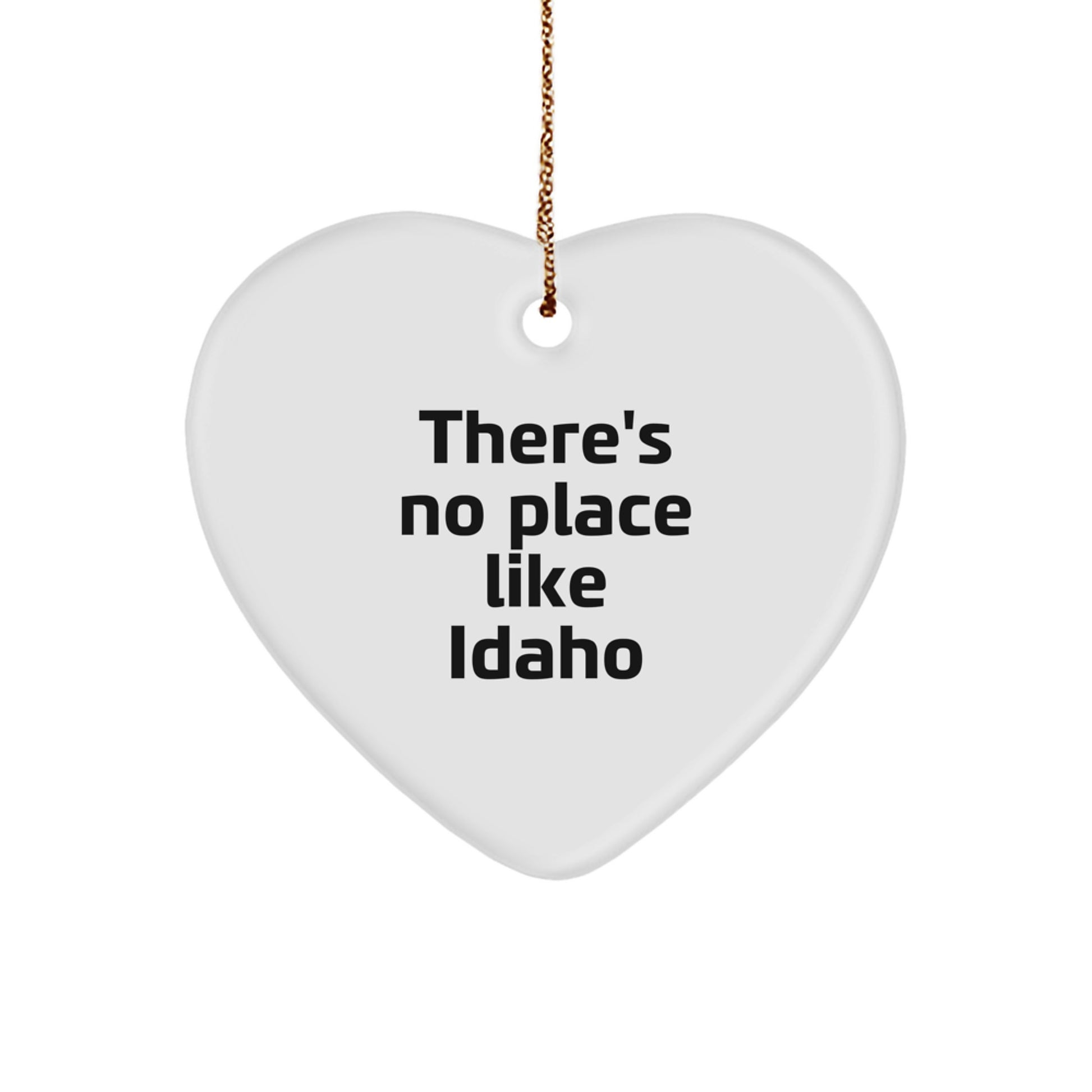 Idaho Heart Ornament, Funny Quote Idaho Gifts, Christmas Unique Gifts from Friends to Family - Image 1