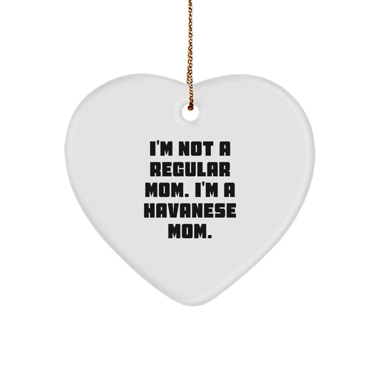 Funny Havanese Dog Mom Gifts for Christmas, Heart Ornament for Havanese Dog Lover, Inspirational Quote Gifts from Mom to Havanese Dog - Image 1