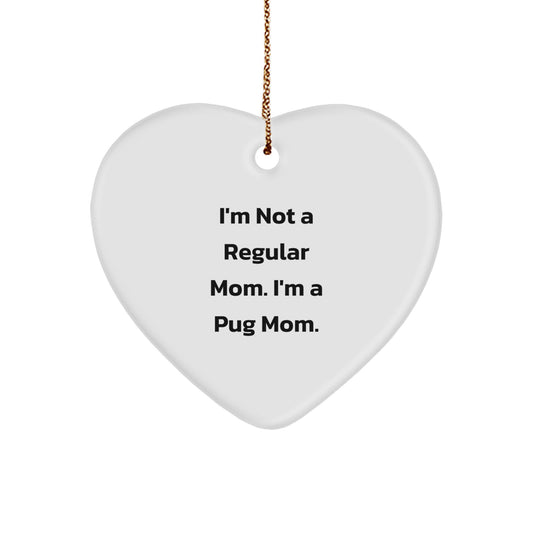 Funny Pug Mom Gifts from Men for Friends and Family - Pug Dog Heart Ornament for Christmas - Image 1