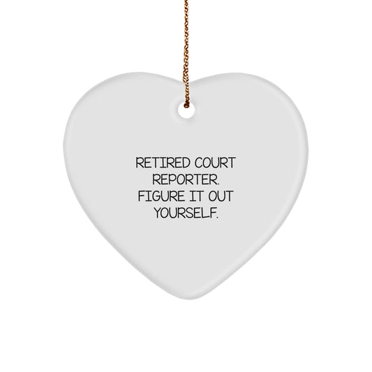 Funny Court Reporter Gifts from Friends for Court Reporters Heart Ornament, Retired Court Reporter Figure It Out Yourself, Christmas Unique Gift - Image 1