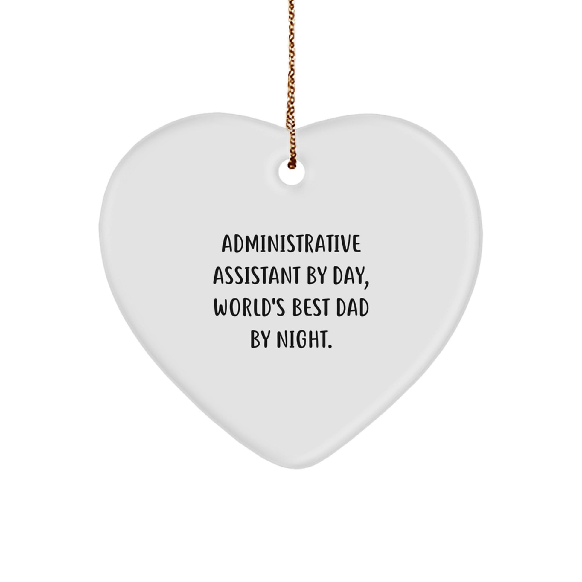 Administrative Assistant Gifts from World's Best Dad - Heart Ornament for Christmas - Image 1