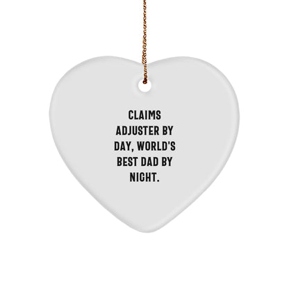 Claims Adjuster Heart Ornament, Funny Quote, Gifts from Men to Claims Adjuster, for Christmas - Image 1