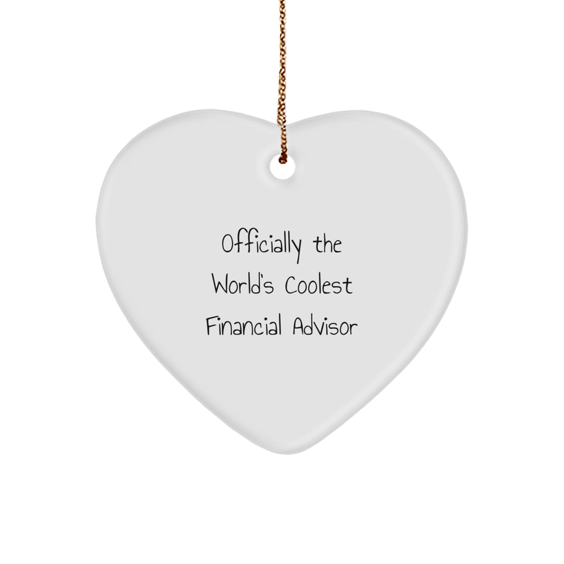 Funny Financial Advisor Heart Ornament Gifts from Men, Gifts for Financial Advisor, Christmas Unique - Image 1