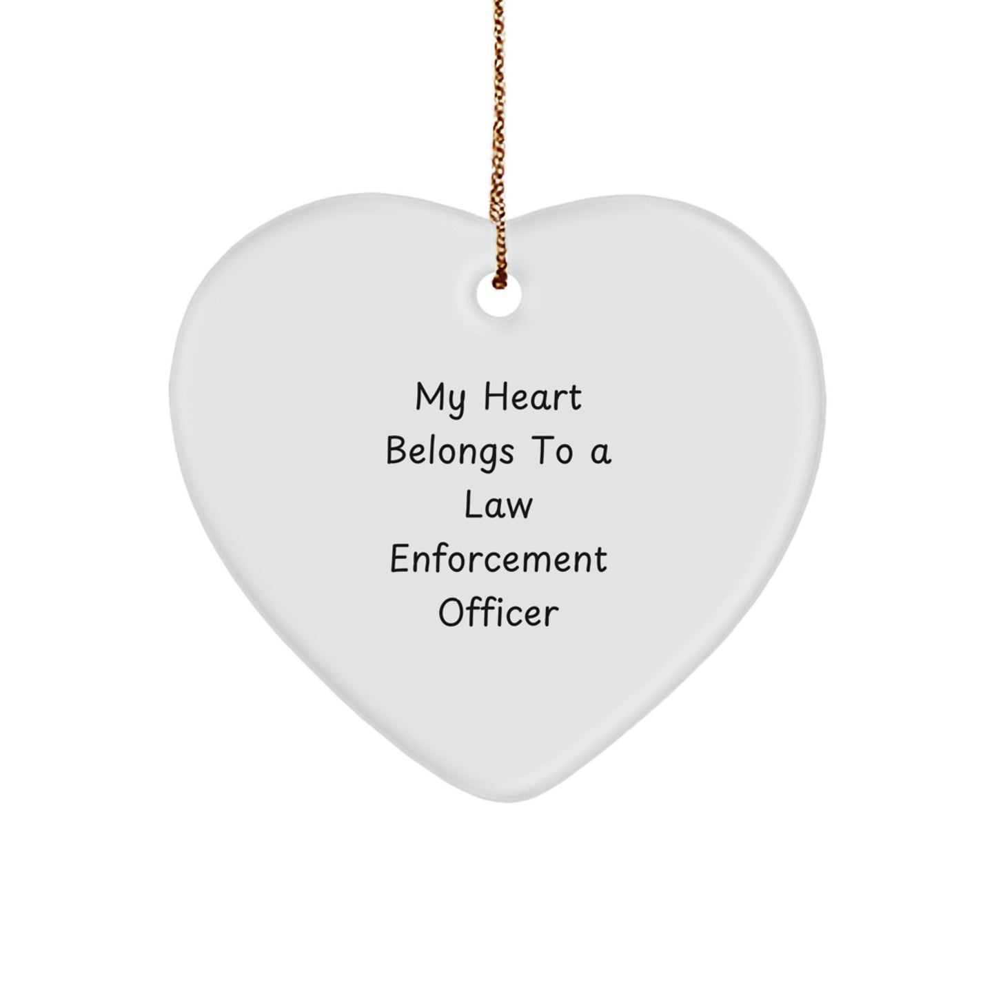 Funny Law Enforcement Officer Gifts from Family - My 'Heart Belongs To A Law Enforcement Officer' Heart Ornament, Christmas Unique Decoration - Image 1