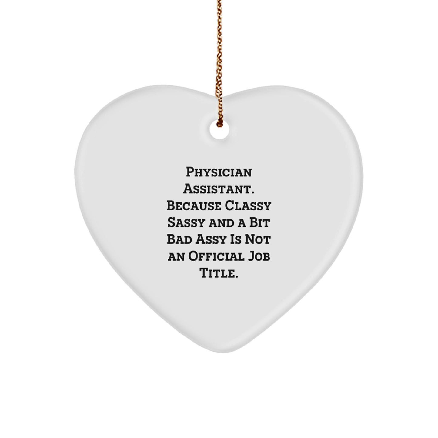 Funny Physician Assistant Christmas Unique Gifts - Gifts from Men for Physician Assistant Friends - Image 1