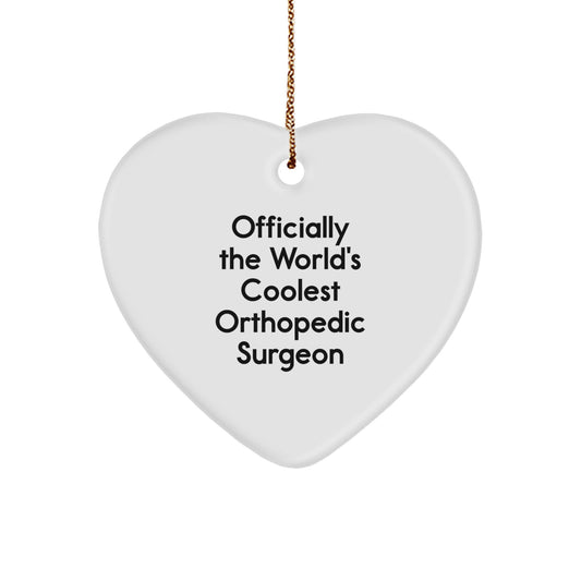 Gifts from Men to Orthopedic Surgeon Christmas Unique Gifts - Funny Heart Ornament for Orthopedic Surgeon - Image 1