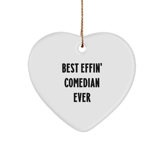 Funny Comedian Gifts for Comedian Lover, Best Effin' Comedian Ever Ornament, Heart Shaped Comedian Christmas Decor - Image 1