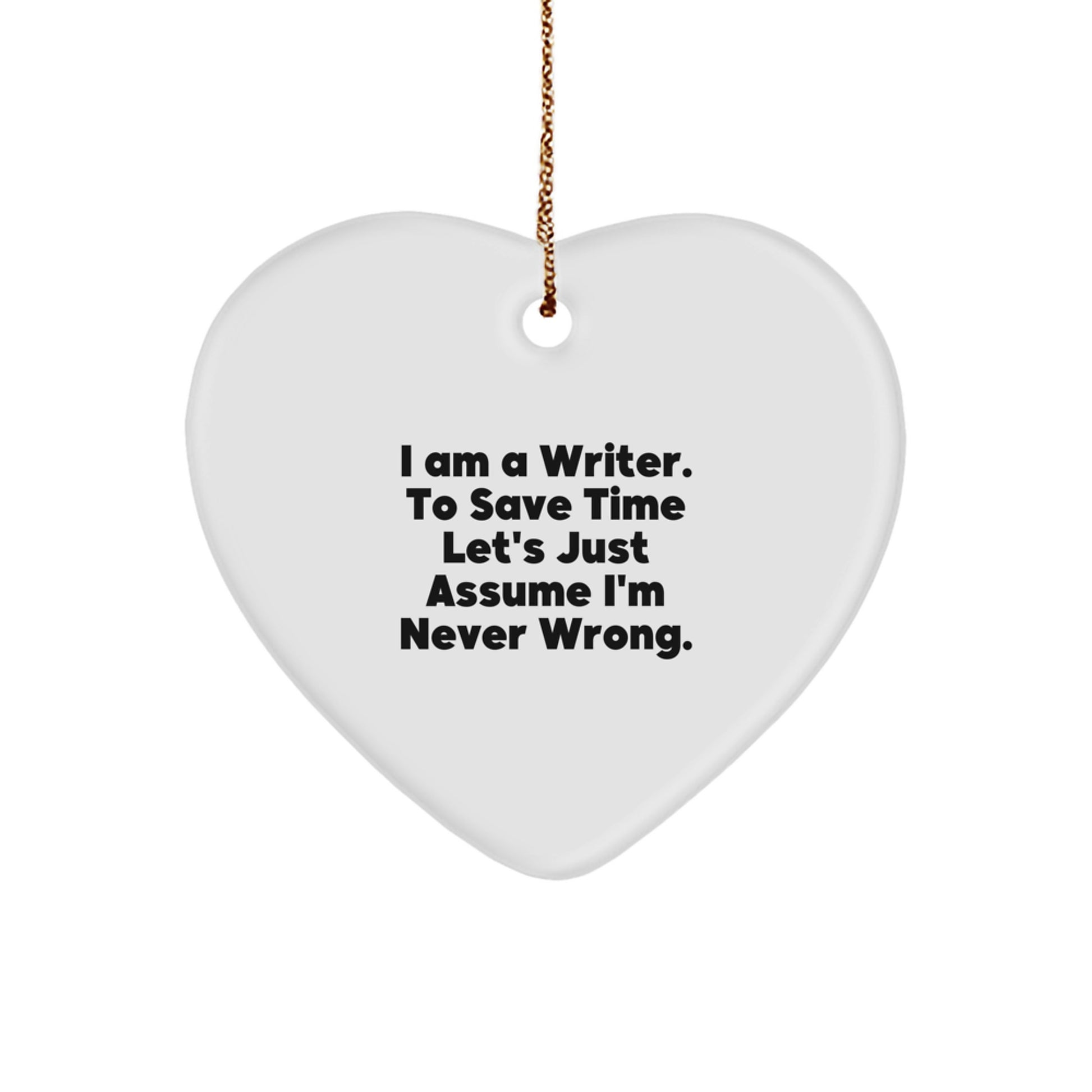 Funny Writer Gifts from Family, Funny Heart Ornament for Writer Friends, Christmas Unique Gifts for Writer Colleagues - Image 1
