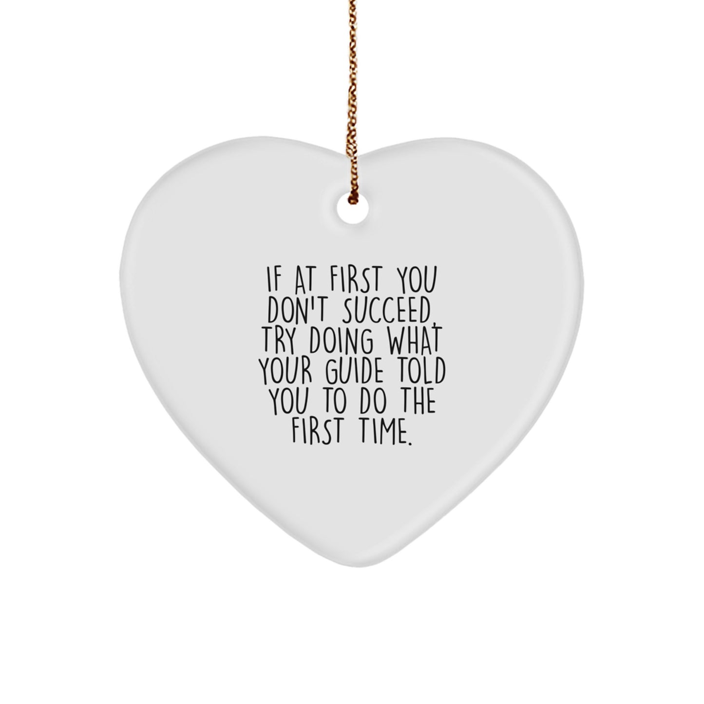 Funny Guide Gifts for Women, Heart Ornament Quote, Christmas Unique Gifts from Men to Family - Image 1