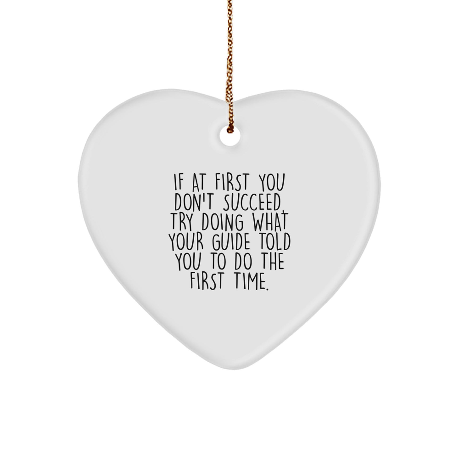 Funny Guide Gifts for Women, Heart Ornament Quote, Christmas Unique Gifts from Men to Family - Image 1