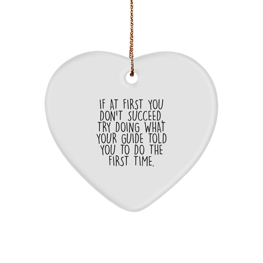 Funny Guide Gifts for Women, Heart Ornament Quote, Christmas Unique Gifts from Men to Family - Image 1