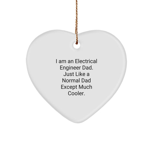 Funny Heart Ornament for Electrical Engineer Dad, Unique Gifts from Mom, Daughter or Friend, Perfect for Christmas Unique Gifts, Heartfelt Christmas Unique Gifts for Electrical Engineer Men - Image 1
