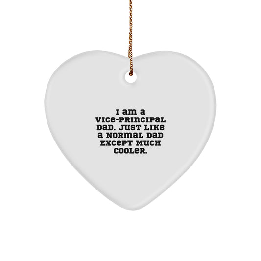 Funny Vice-principal Gifts from Dad to Vice-principal, Heart Ornament for Vice-principal, Christmas Unique Gifts for Vice-principal Men - Image 1