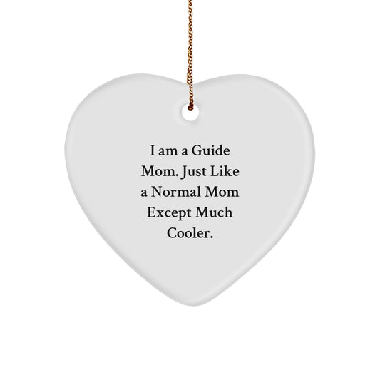 Gifts from Guide Moms - Funny Heart Ornament for Guide Men and Women - Unique Christmas Unique Gifts for Guide Families - Image 1