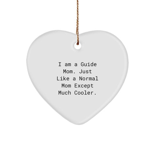Funny Guide Mom Heart Ornament Gifts for Guide, Unique Christmas Unique Gifts from Guide Mom, Heart Shaped Guide Mom Gift - Image 1
