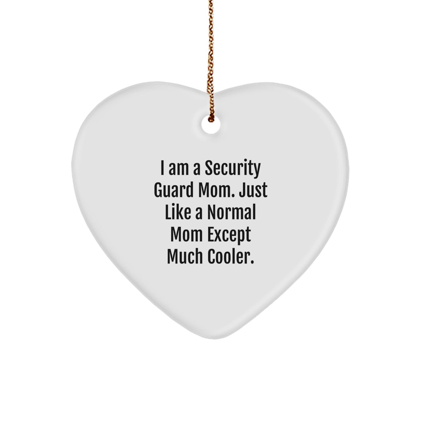 Funny Security Guard Mom Gifts for Security Guards - Heart Ornament Gifts from Family - Heart Shaped Security Guard Christmas Unique Gifts - Image 1