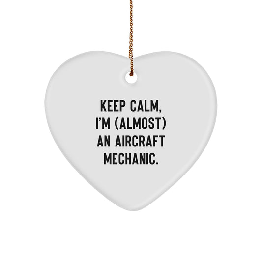 Funny Aircraft Mechanic Gifts from Friends, Christmas Unique Heart Ornaments for Him, Inspirational Aviation Quotes, 'Keep Calm I'm (almost) An Aircraft Mechanic' Decal - Image 1