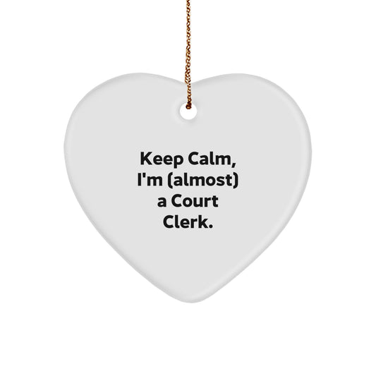 Funny Court Clerk Gifts for Court Clerks, Christmas Unique Heart Ornament with Keep Calm I'm Almost a Court Clerk, Gifts from Friends for Court Clerk - Image 1