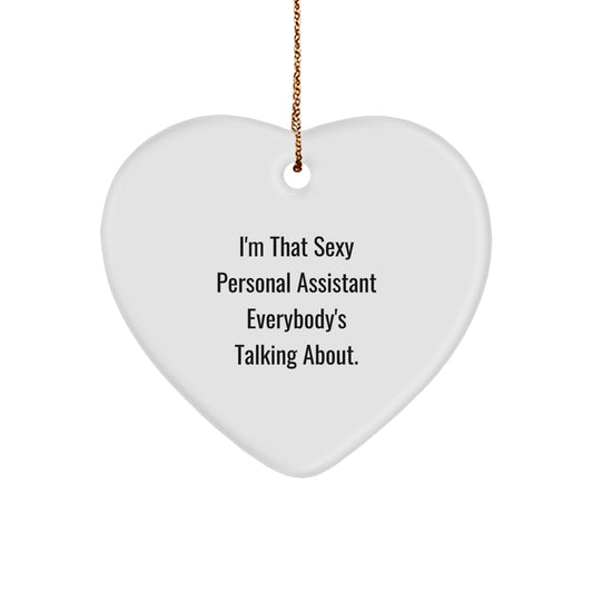 Funny Personal Assistant Heart Ornament Gifts from Friends for Men and Women at Christmas - Image 1
