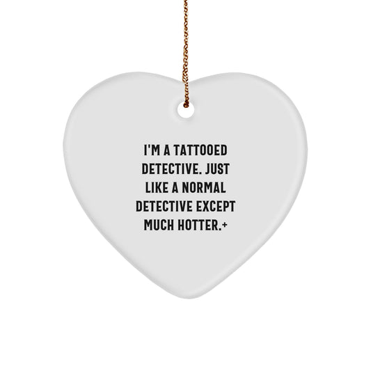 Detective Heart Ornament Gifts from Friends for Men - Cute Tattooed Detective Christmas Unique Gifts - Image 1
