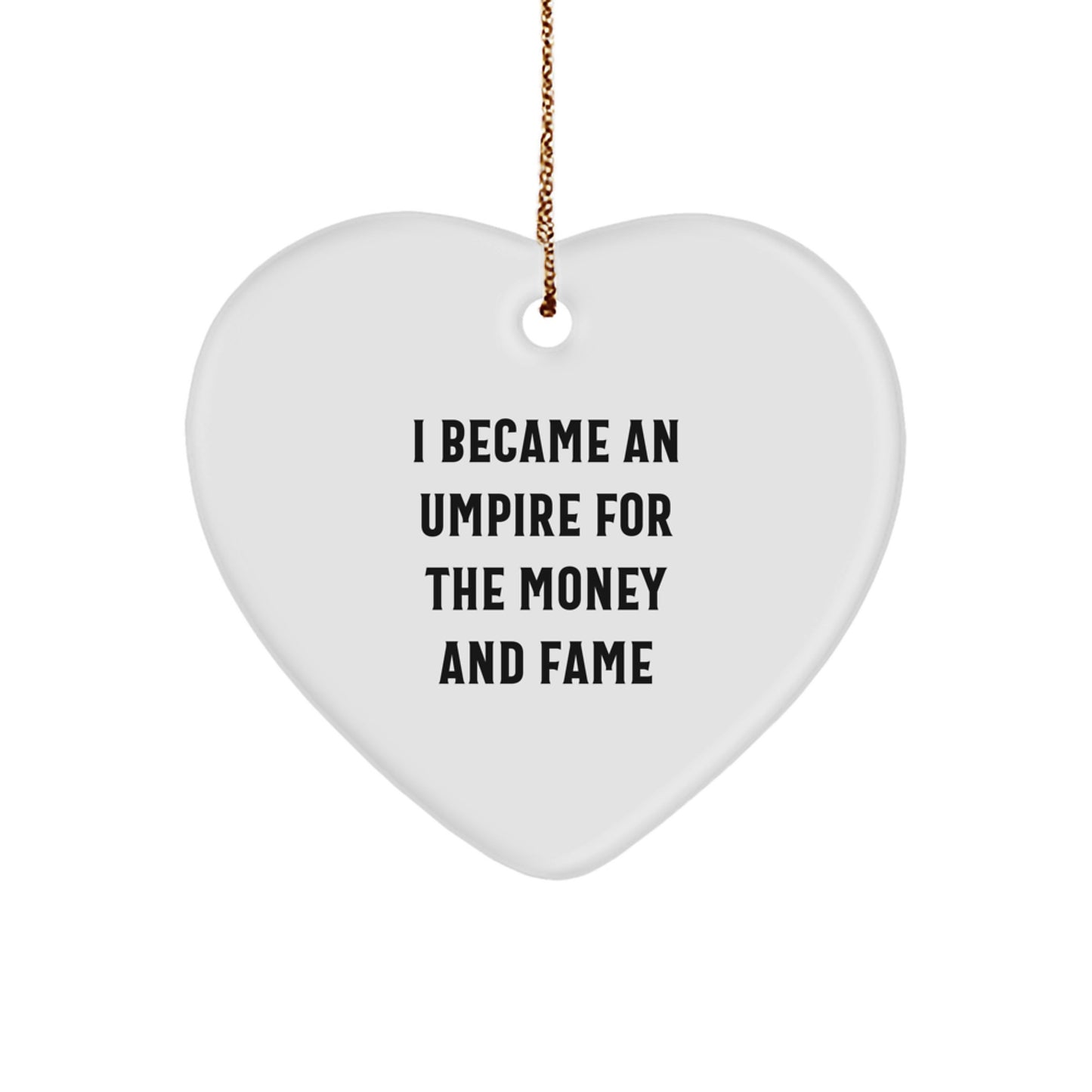 Funny Umpire Gifts for Men, Umpire Heart Ornament, Christmas Unique Gifts from Friends, Umpire Lover's Heart - Image 1