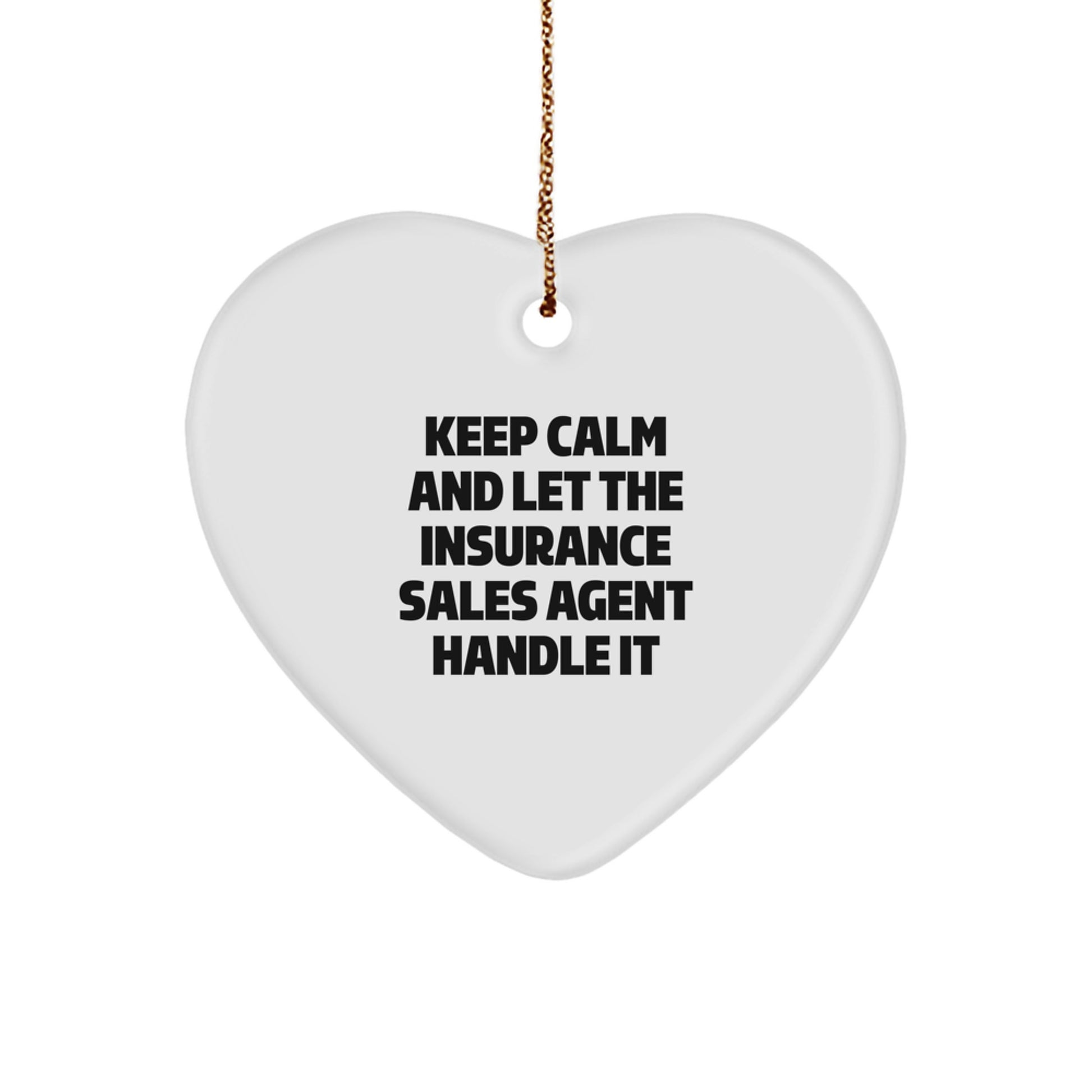 Funny Insurance Sales Agent Gifts, Heart Ornament, Christmas Unique Present from Friends for Insurance Sales Agent - Image 1