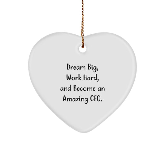 Funny CFO Gifts - Heart Ornament with 'Dream Big, Work Hard, And Become An Amazing Cfo.' Quote for Men or Women, Christmas Unique Gifts from Friends or Family - Image 1