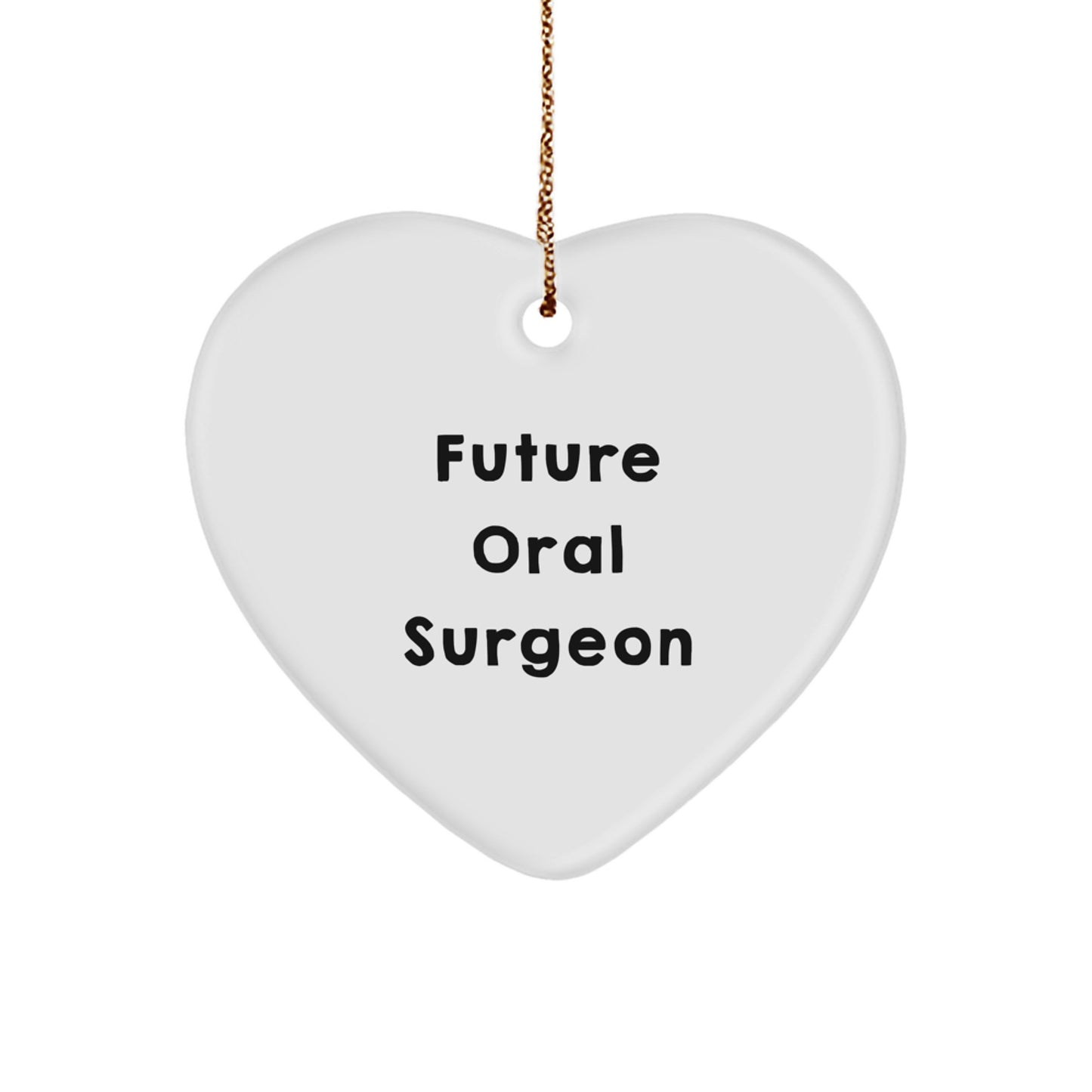 Funny Future Oral Surgeon Gifts from Men, Heart Ornament for Christmas Unique Gifts for Oral Surgeons - Image 1