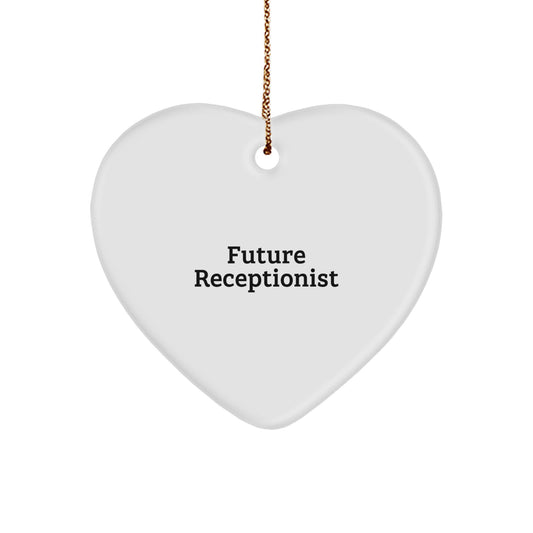Funny Future Receptionist Gifts from Family, Heart Ornament for Female Receptionists, Inspirational Quote - Christmas Unique Gifts - Image 1