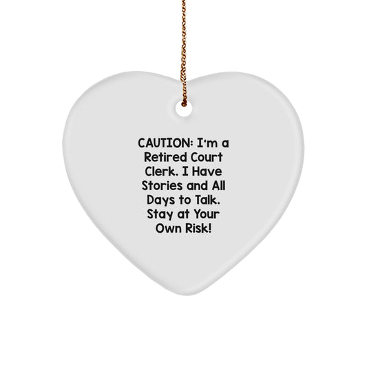 Funny Court Clerk Gift Ideas, Heart Ornament from a Retired Clerk, Christmas Unique Gifts for Court Clerks by Friends - Image 1