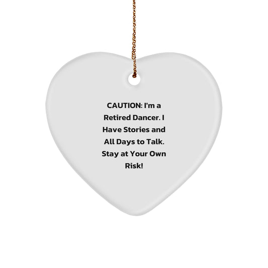 Funny Dancer Gifts from Friends, Heart Ornament with Caution Quote, Perfect Christmas Unique Gifts for Dancer Women - Image 1