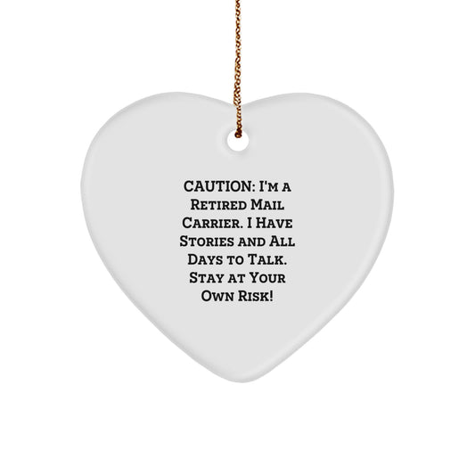 Funny Mail Carrier Heart Ornament Gifts from Friends to Mail Carrier, Unique Christmas Unique Gifts for Mail Carrier, Heart Shaped Ornament with Caution Quote - Image 1