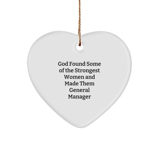Funny General Manager Gifts for Coworkers, Heart Ornament Decoration, Inspirational Quote - God Found Some Of The Strongest Women, Gifts from Friends for Christmas Unique Gifts - Image 1