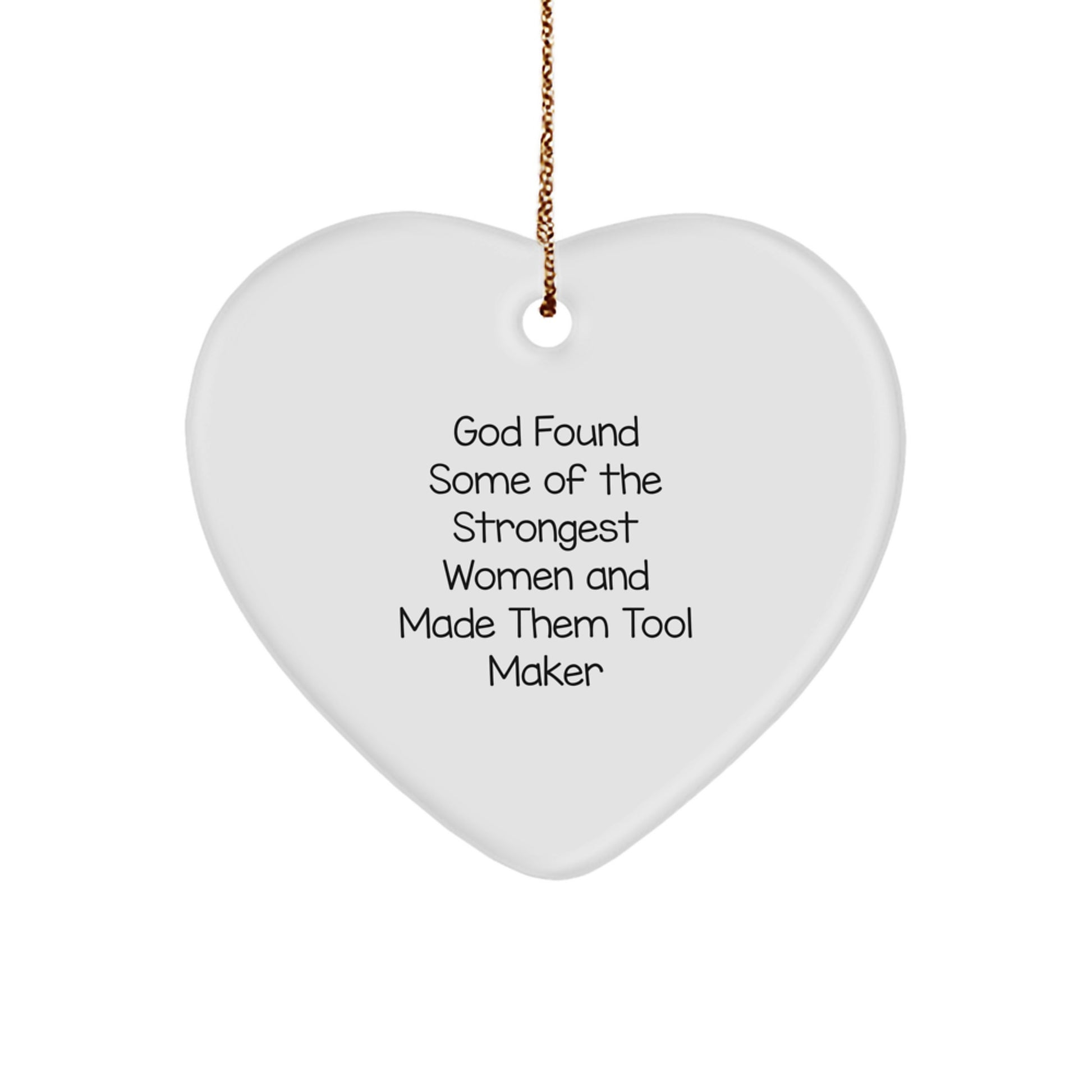 Tool Maker Heart Ornament, Funny Inspirational Gift from Men to Women or Friends for Christmas Unique Decorations - Image 1