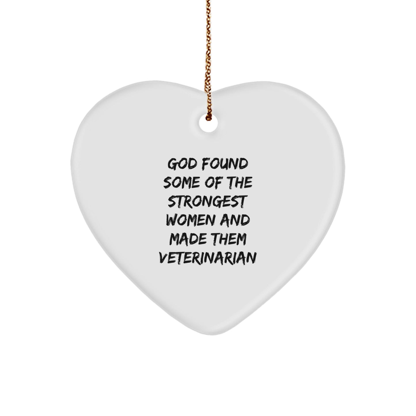 Funny Veterinarian Quotes Gifts from Women for Veterinarian Christmas Unique Gifts, Heart Ornament Decoration for Home, Office or Desk, Inspirational Veterinarian Heart Shaped Decoration - Image 1