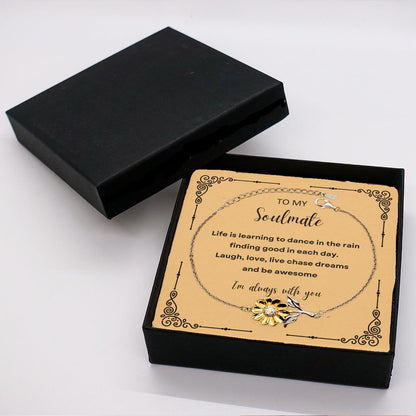 Heartfelt Soulmate Sunflower Bracelet - Life is Learning to Dance in the Rain, I'm always with you - Birthday, Christmas Holiday Valentine Gifts - Mallard Moon Gift Shop