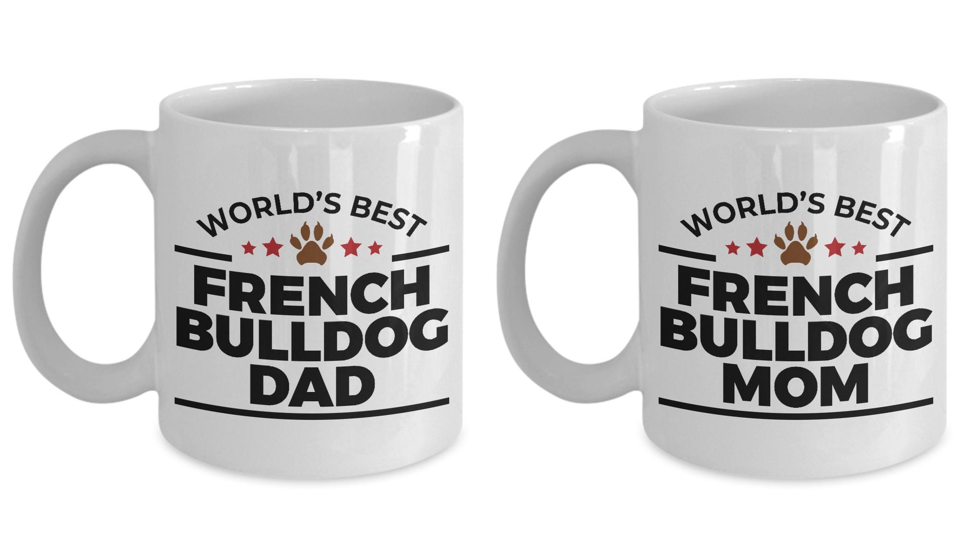 French Bulldog Mom and Dad - Couples Coffee Mugs - Set of 2 - Mallard Moon Gift Shop