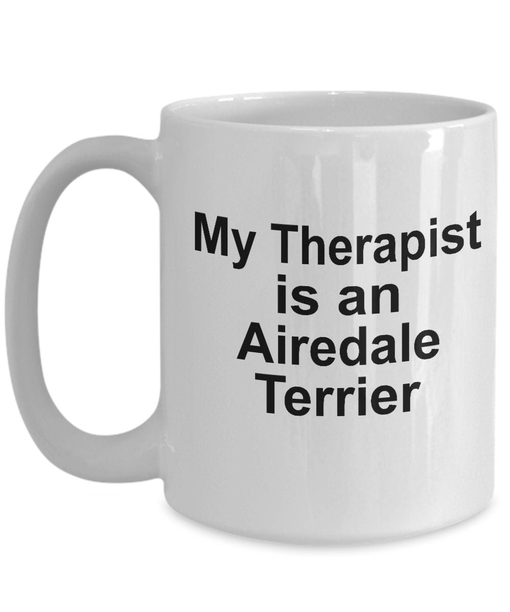 Airedale Terrier Dog Therapist Custom Ceramic Coffee Mug - Mallard Moon Gift Shop