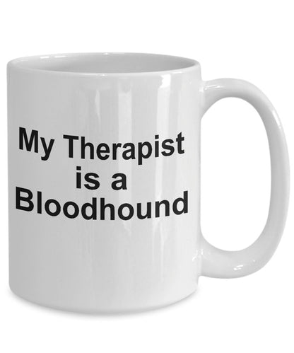 Bloodhound Dog Therapist Mug - Mallard Moon Gift Shop