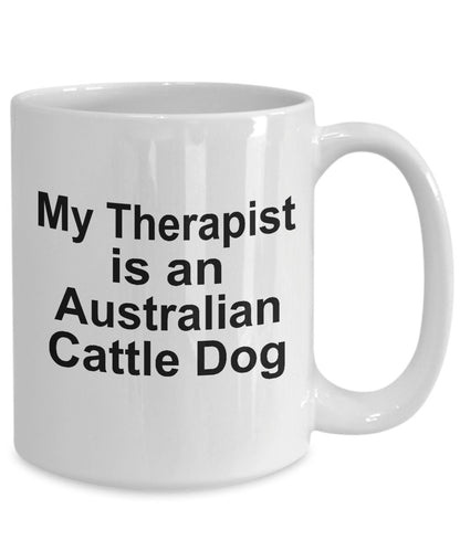 Australian Cattle Dog Therapist Coffee Mug - Mallard Moon Gift Shop