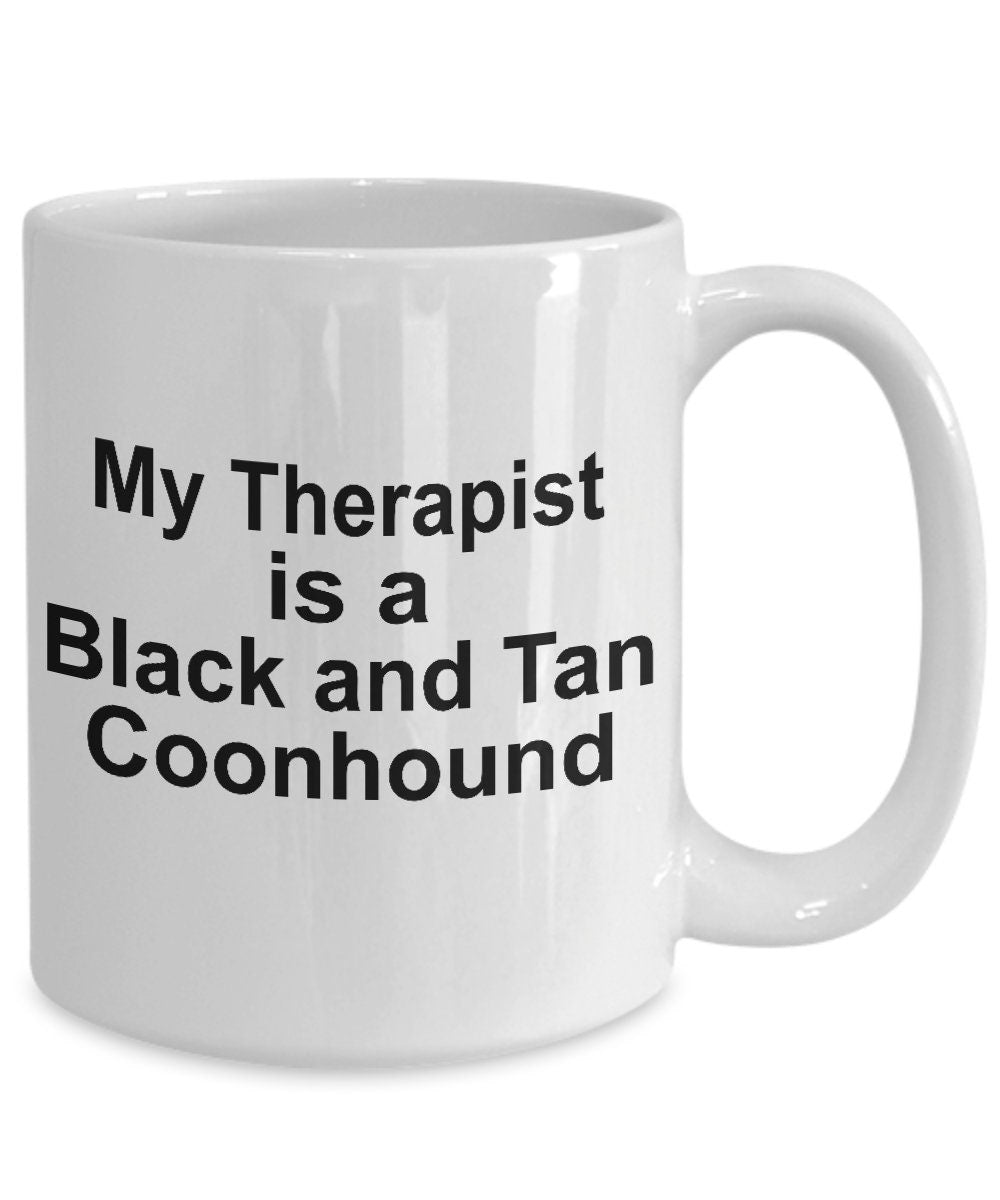Black and Tan Coonhound Dog Therapist Mug - Mallard Moon Gift Shop